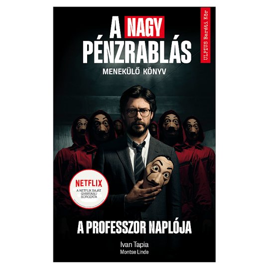 Ivan Tapia - Monste Linde: A nagy pénzrablás